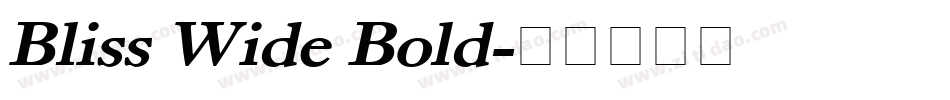Bliss Wide Bold字体转换